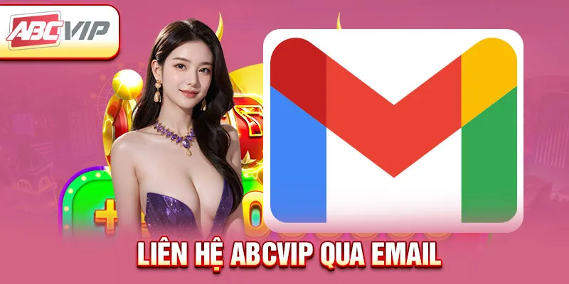 Liên hệ ABCVIP qua email